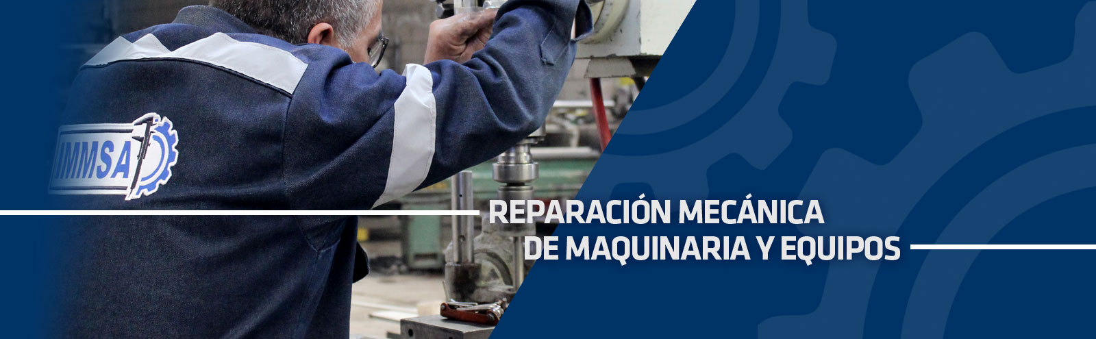 IMMSA Ingeniería En Metal Metalmecánica - Reparación mecánica de maquinaria y equipos